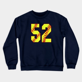 Fastpitch Softball Number 52 #52 Softball Shirt Jersey Uniform Favorite Player Biggest Fan Crewneck Sweatshirt